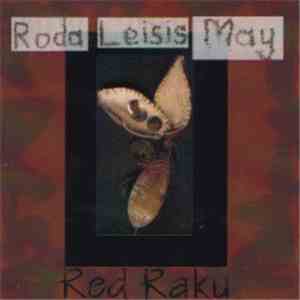 Red Raku - Rodaleisis May