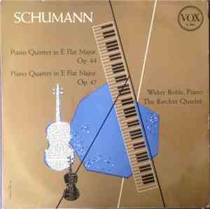 Robert Schumann - Piano Quintet And Piano Quartet