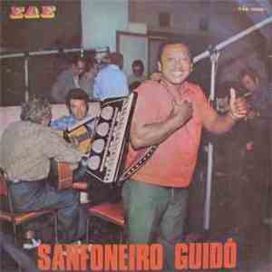 Sanfoneiro Guido - Sanfoneiro Guido