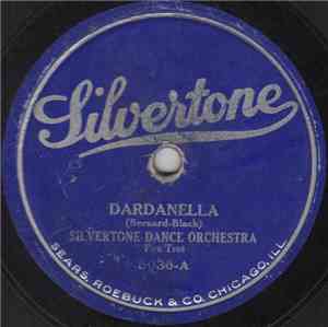 Silvertone Dance Orchestra / Orlando's Orchestra - Dardanella / My Isle of Golden Dreams