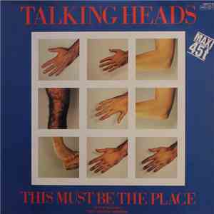 Talking Heads - This Must Be The Place (Naïve Melody)