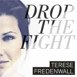 Terese Fredenwall - Drop The Fight