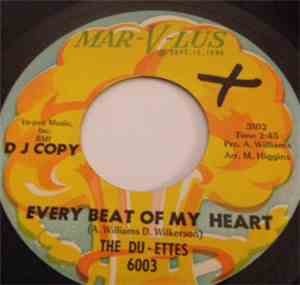 The Du-Ettes - Every Beat Of My Heart