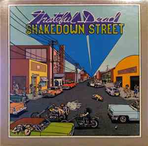The Grateful Dead - Shakedown Street