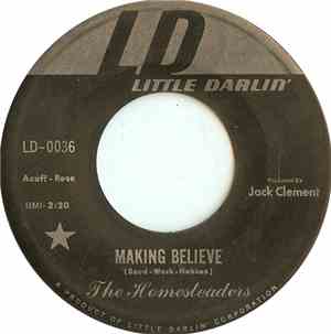 The Homesteaders - Making Believe