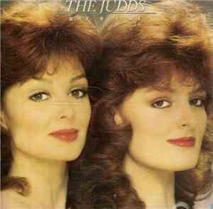 The Judds - Why Not Me