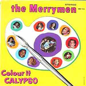 The Merrymen - Colour It Calypso