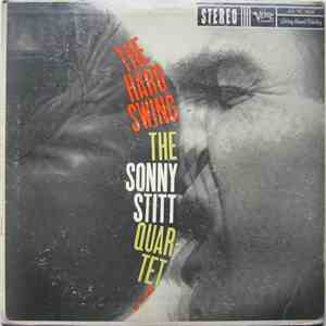 The Sonny Stitt Quartet - The Hard Swing