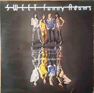 The Sweet - Sweet Fanny Adams