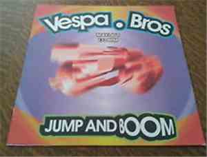 Vespa Bros. - Jump And Boom