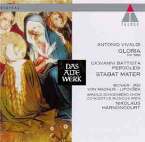 Vivaldi, Nikolaus Harnoncourt, Concentus Musicus Wien - Vivaldi: Gloria; Pergolesi: Stabat Mater