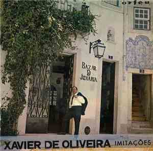Xavier De Oliveira - Imitações