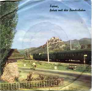 August Augustin - Fahre, Fahre Mit Der Bundesbahn