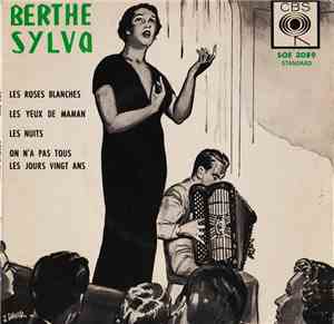 Berthe Sylva - Les Roses Blanches