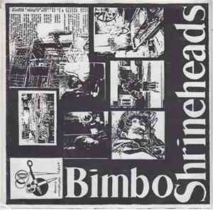 Bimbo Shrineheads - Bimbo Shrineheads