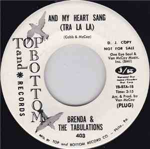 Brenda & The Tabulations - And My Heart Sang (Tra La La)
