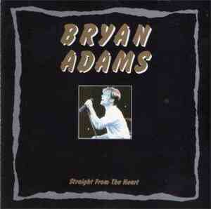 Bryan Adams - Straight From The Heart