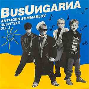Busungarna - Äntligen Sommarlov