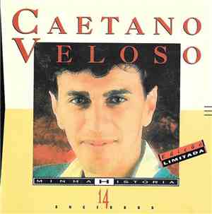 Caetano Veloso - Minha Historia