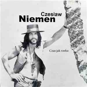 Czesław Niemen - Czas Jak Rzeka
