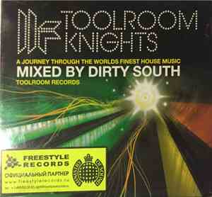 Dirty South  - Toolroom Knights
