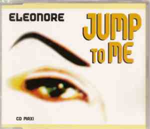 Eleonore - Jump To Me