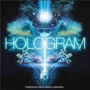 Emok, Banel & Descroix - Hologram