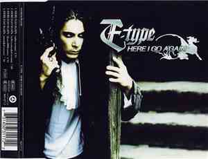 E-Type - Here I Go Again