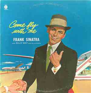 Frank Sinatra - Come Fly With Me