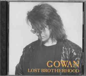 Gowan - Lost Brotherhood
