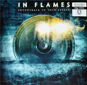 In Flames - Soundtrack To Your Escape