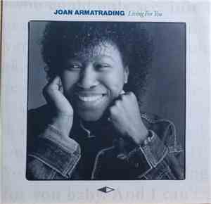 Joan Armatrading - Living For You