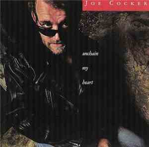 Joe Cocker - Unchain My Heart