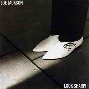Joe Jackson - Look Sharp!