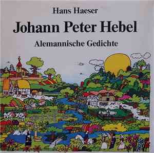 Johann Peter Hebel - Hans Haeser - Alemannische Gedichte
