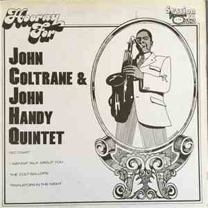 John Coltrane & John Handy Quintet - Hooray For John Coltrane & John Handy Quintet