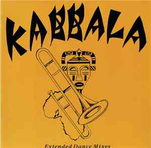 Kabbala - Extended Dance Mixes