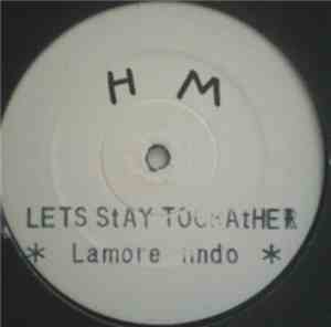 Lamore Lindo - Lets Stay Together