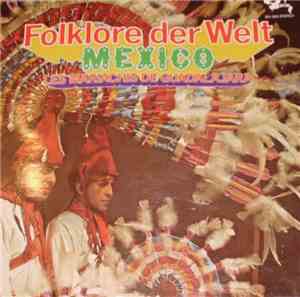 Les Mariachis de Guadalajara - Folklore Der Welt - Mexico