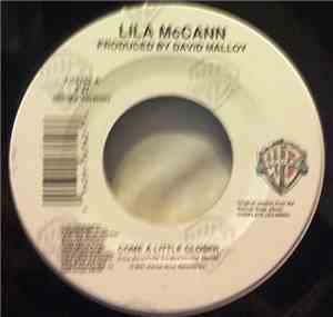 Lila McCann - Come A Little Closer / Lost In Your Love