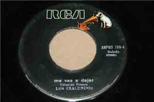 Los Iracundos - Me Vas A Dejar / Sálvame Los Días