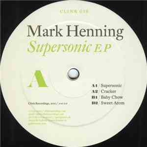 Mark Henning - Supersonic EP