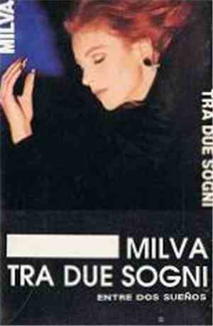 Milva - Tra Due Sogni - Entre Dos Sueños
