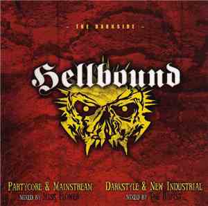 Miss Flower / The Rapist - Hellbound - The Darkside