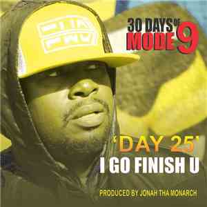 Modenine - I Go Finish U