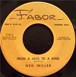 Ned Miller - From A Jack To A King