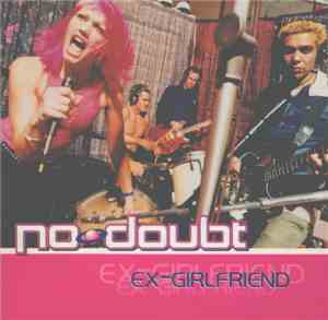 No Doubt - Ex-Girlfriend