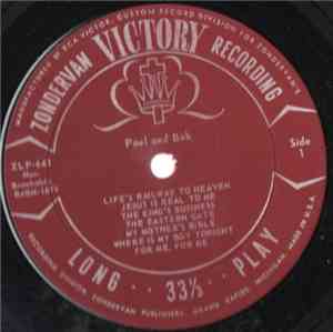 Paul And Bob - Gospel Folk Songs And Other Favorites
