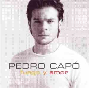 Pedro Capó - Fuego y Amor
