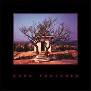 Phil Western + Tim Hill - Dark Features